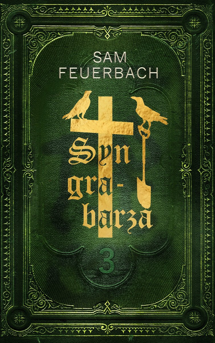 Syn grabarza. Tom III okładka