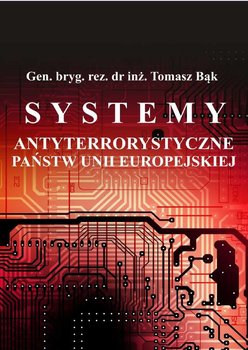 Systemy antyterrorystyczne państw Unii Europejskiej okładka