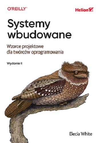 Systemy wbudowane. Wzorce projektowe dla twórców oprogramowania okładka