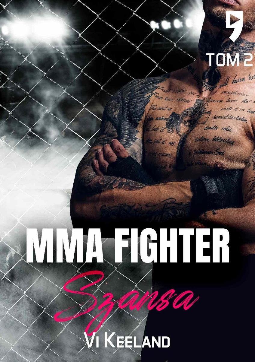 Szansa. MMA fighter. Tom 2 okładka