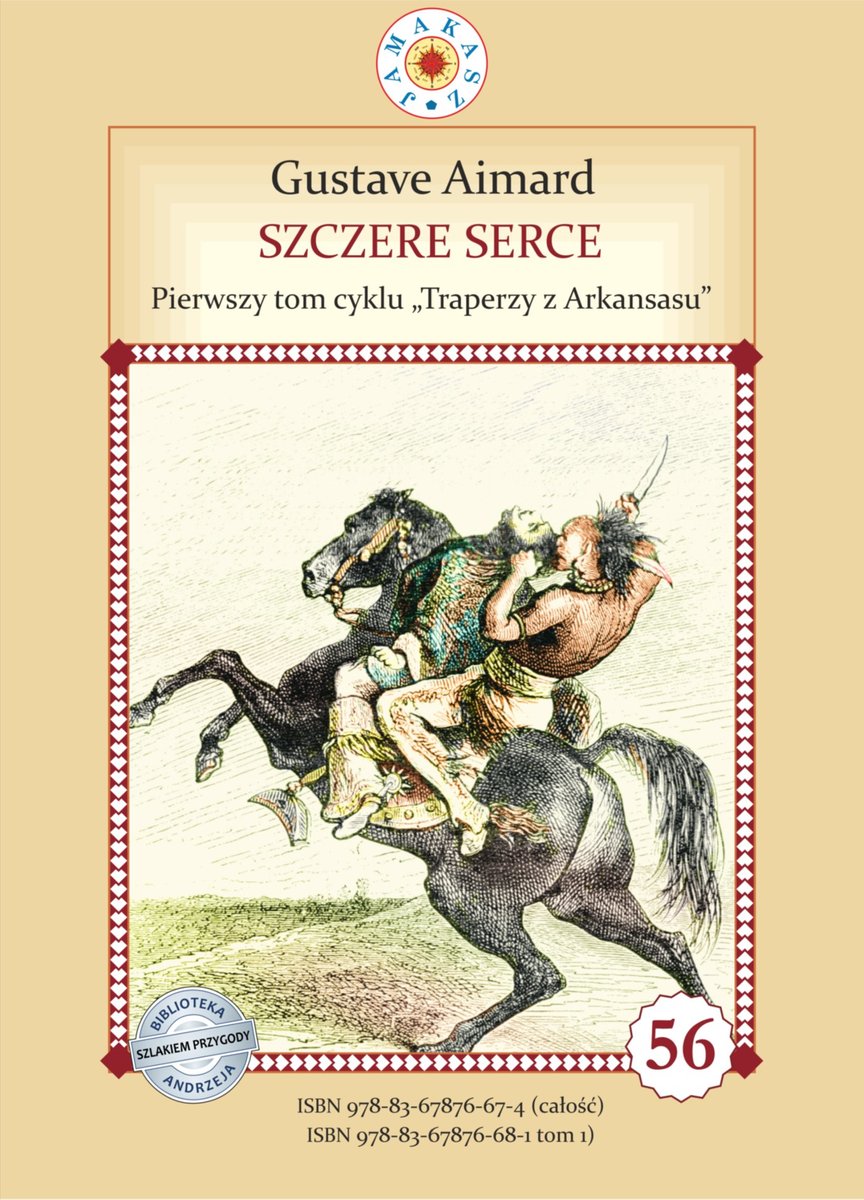 Szczere Serce. Tom 1. Traperzy z Arkansasu - ebook EPUB okładka