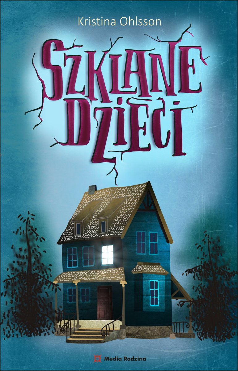 Szklane dzieci. Tom 1 okładka