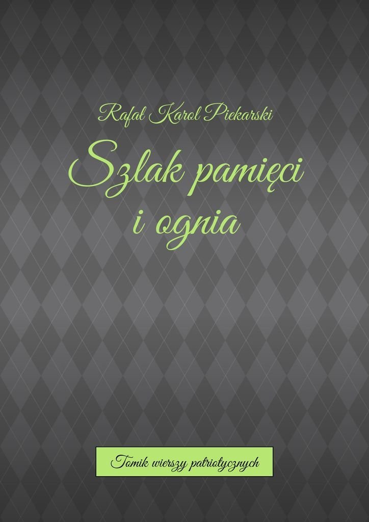 Szlak pamięci i ognia okładka