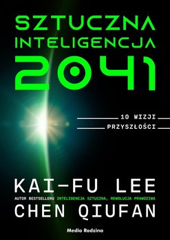 Sztuczna inteligencja 2041 okładka