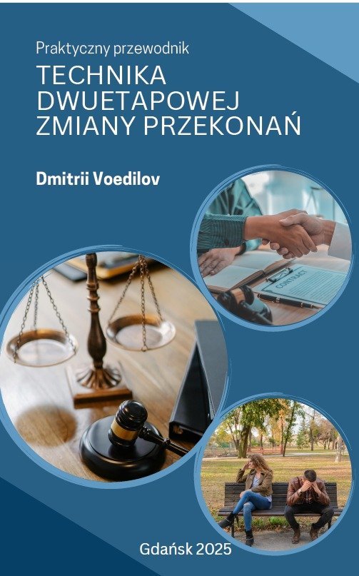 TECHNIKA DWUETAPOWEJ ZMIANY PRZEKONAŃ okładka