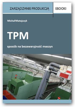 TPM - sposób na bezawaryjność maszyn okładka