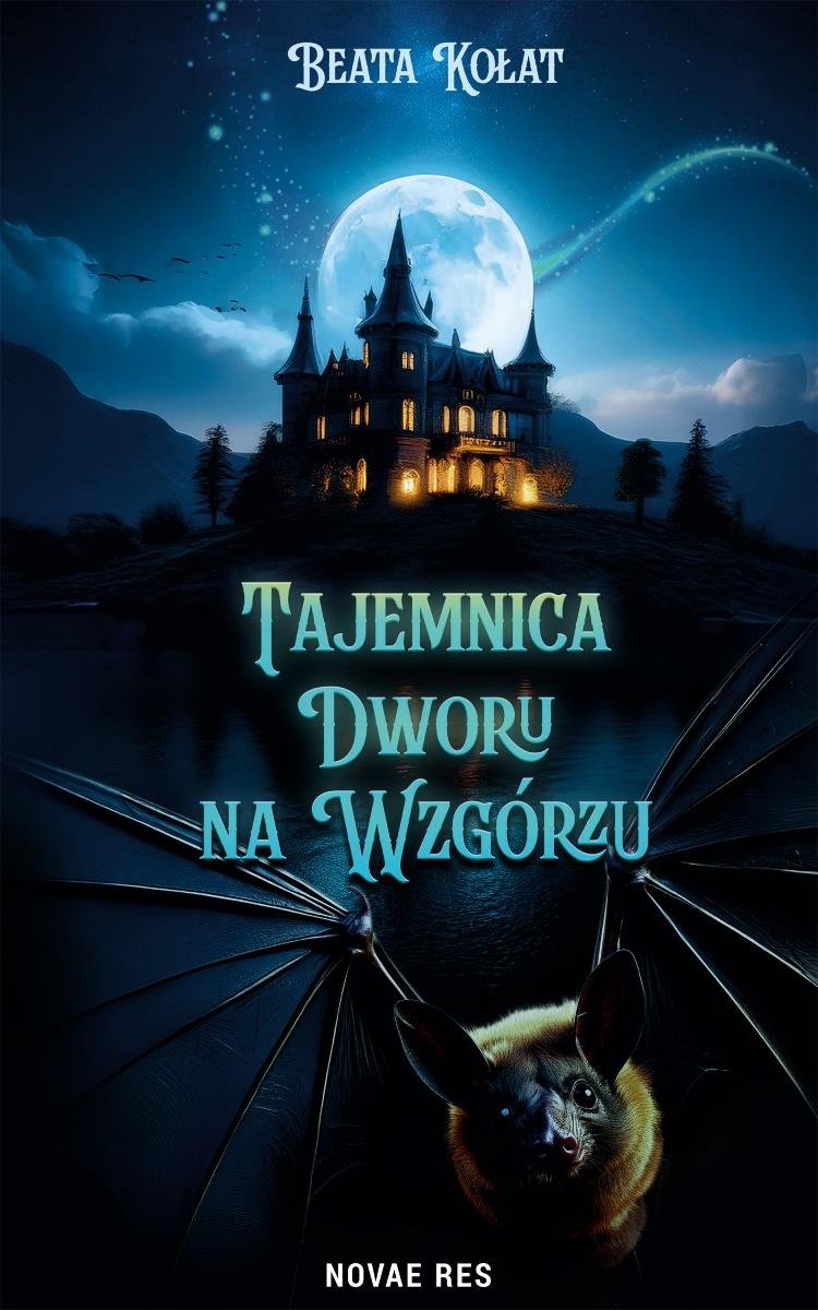 Tajemnica Dworu na Wzgórzu okładka