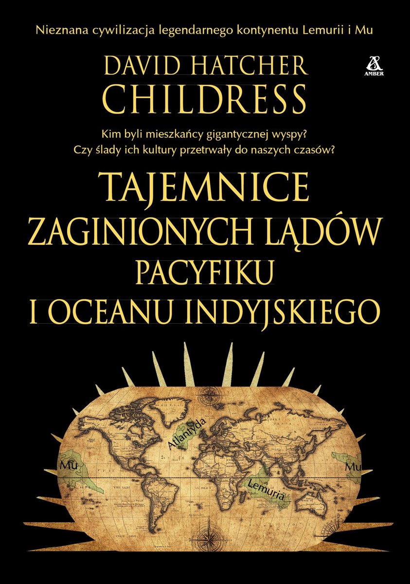 Tajemnice zaginionych lądów Pacyfiku i Oceanu Indyjskiego okładka