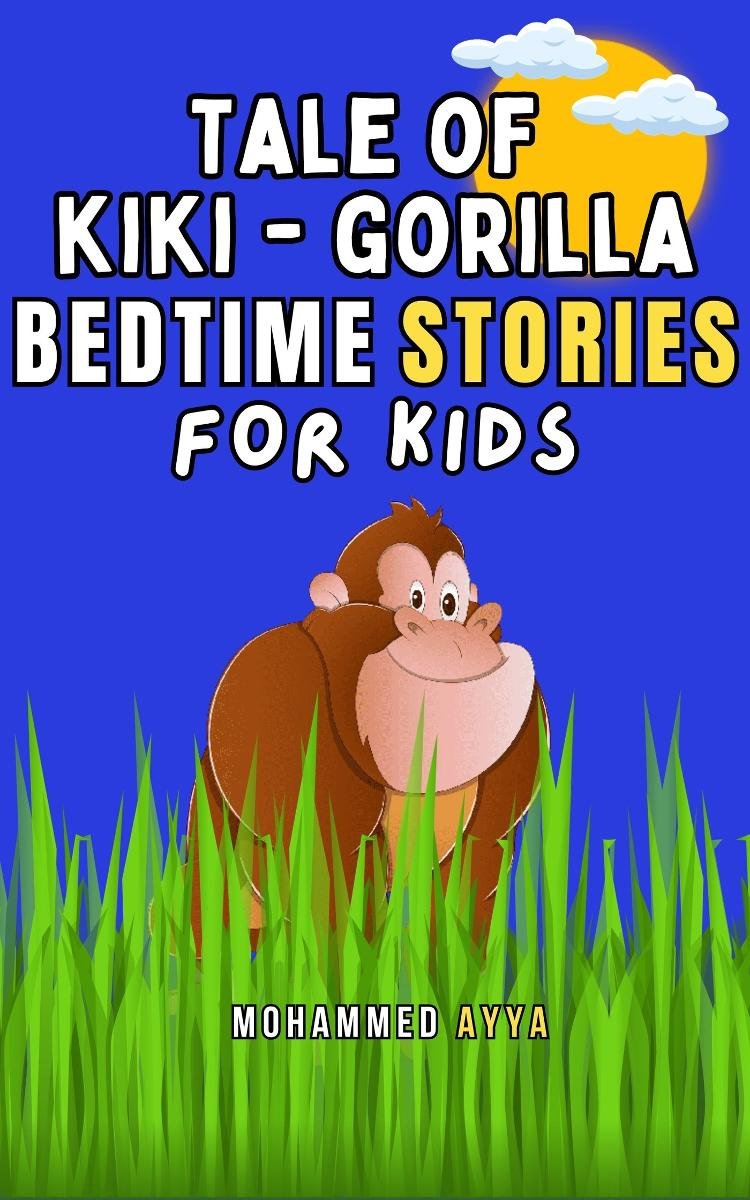 Tale of Kiki Gorilla & Other Bedtime Stories For Kids okładka