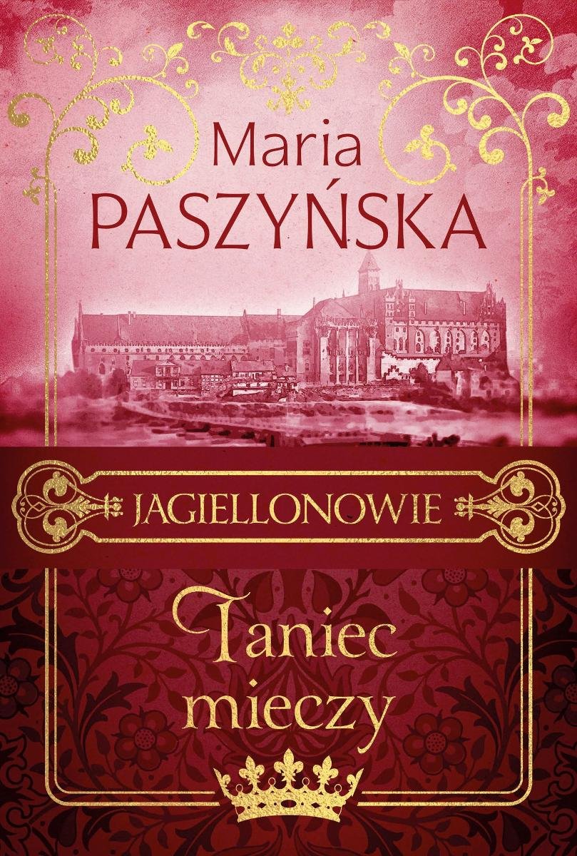 Taniec mieczy. Jagiellonowie. Tom 2 - ebook epub okładka