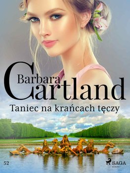 Taniec na krańcach tęczy - Ponadczasowe historie miłosne Barbary Cartland okładka
