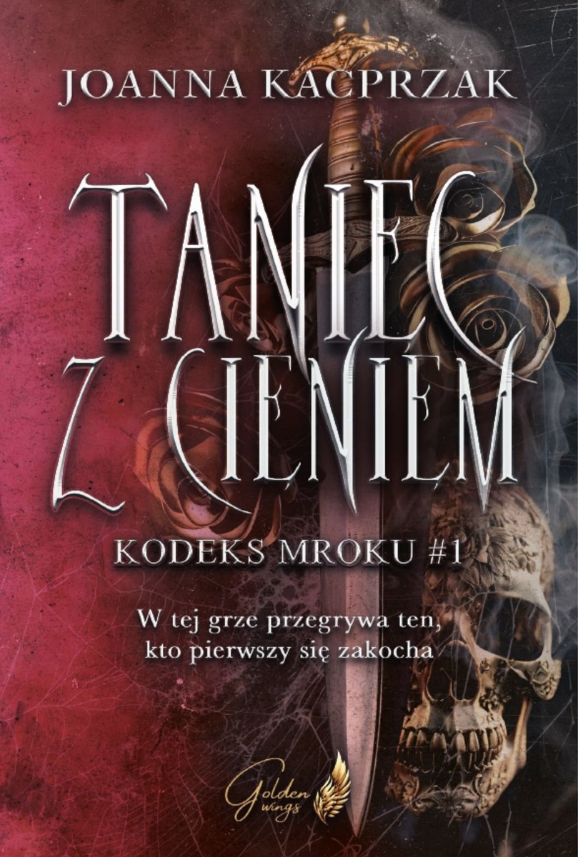 Taniec z cieniem. Kodeks Mroku. Tom 1 okładka