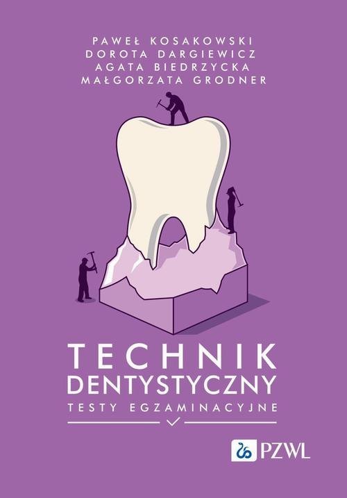 Technik dentystyczny. Testy egzaminacyjne okładka
