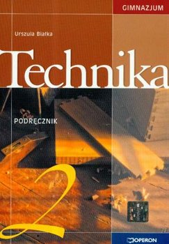 Technika. Podręcznik dla gimnazjum. Klasa 2 okładka