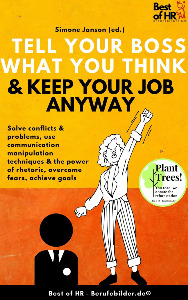 Tell your Boss what you Think & Keep your Job anyway - ebook epub okładka