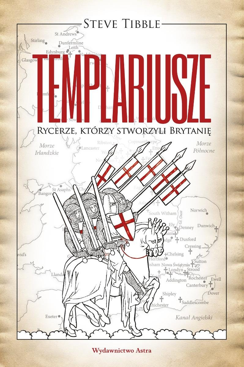 Templariusze. Rycerze którzy stworzyli Brytanię - ebook epub okładka