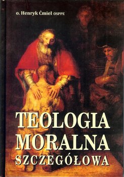 Teologia moralna szczegółowa okładka
