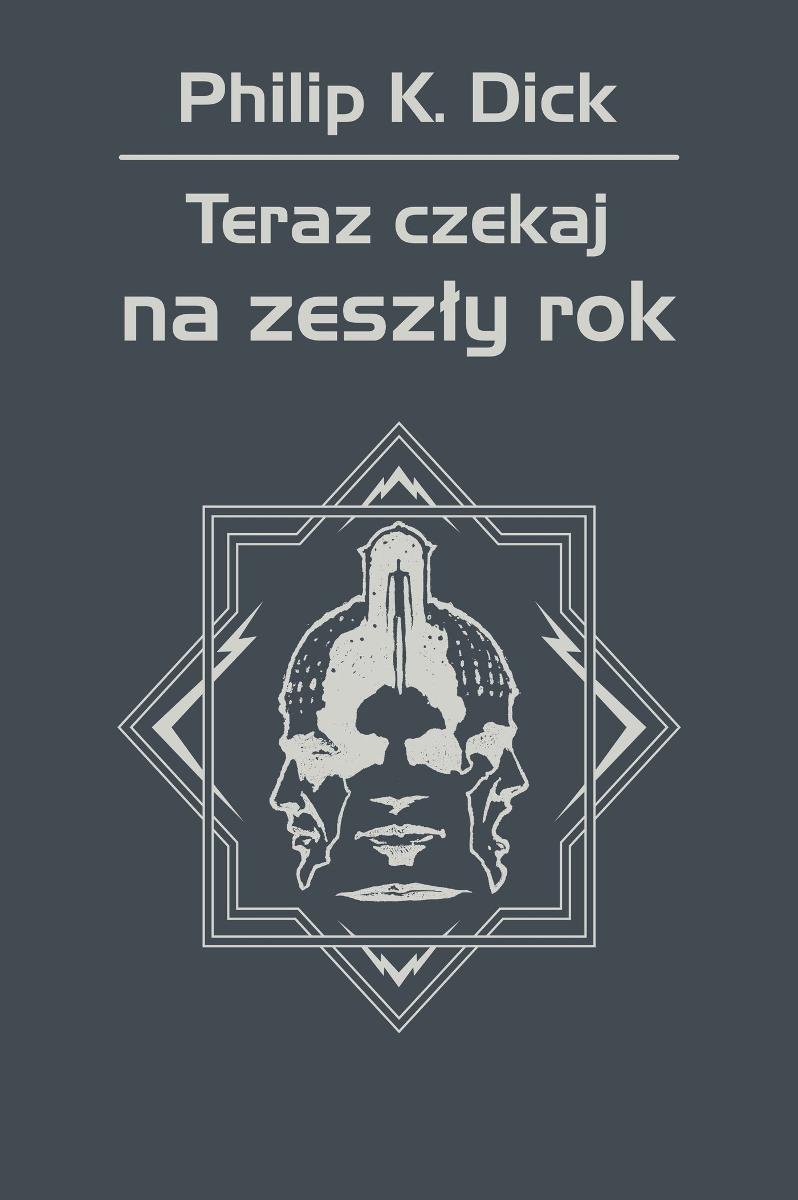 Teraz czekaj na zeszły rok okładka