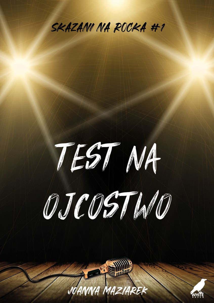 Test na ojcostwo. Skazani na rocka. Tom 1 okładka