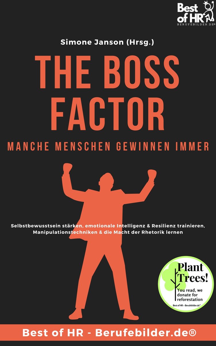 The Boss Factor! Manche Menschen gewinnen immer - ebook epub okładka