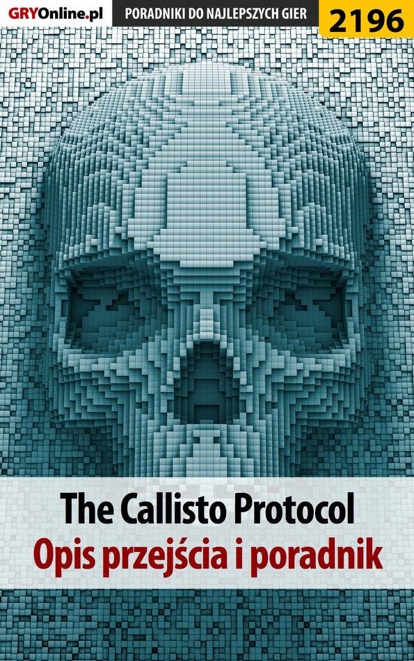 The Callisto Protocol. Poradnik do gry okładka