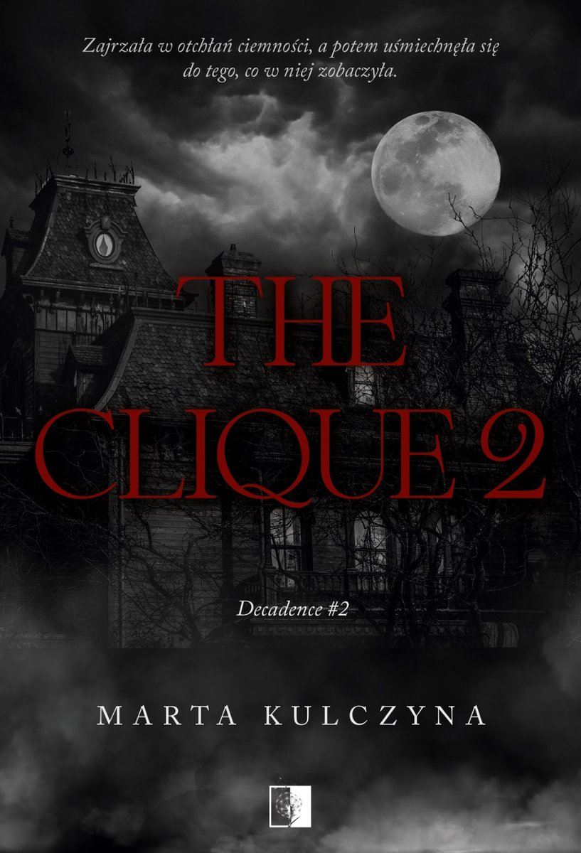 The Clique. Część 2 okładka