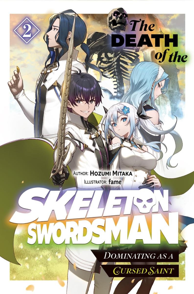 The Death of the Skeleton Swordsman. Dominating as a Cursed Saint. Volume 2 - ebook epub okładka