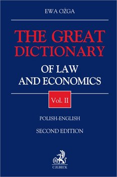 The Great Dictionary of Law and Economics. Vol. II. Polish - English okładka