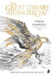 The Great Library of Tomorrow. Tom 1 - ebook EPUB okładka