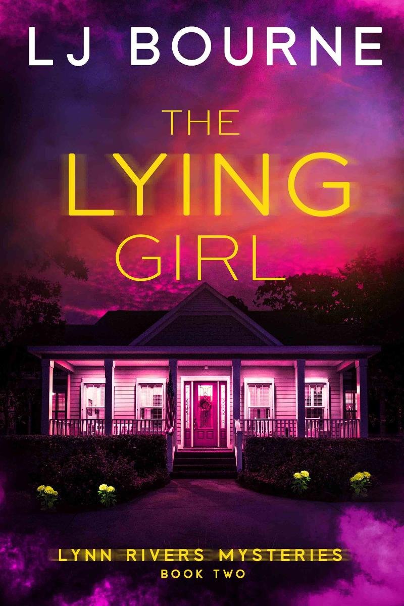 The Lying Girl. Lynn Rivers Mysteries. Book 2 okładka