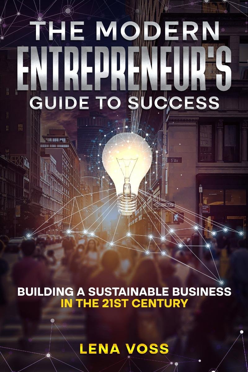 The Modern Entrepreneur's Guide to Success okładka