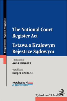 The National Court Register Act. Ustawa o Krajowym Rejestrze Sądowym okładka