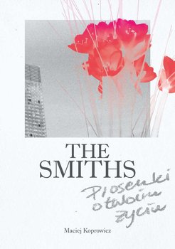 The Smiths. Piosenki o twoim życiu okładka