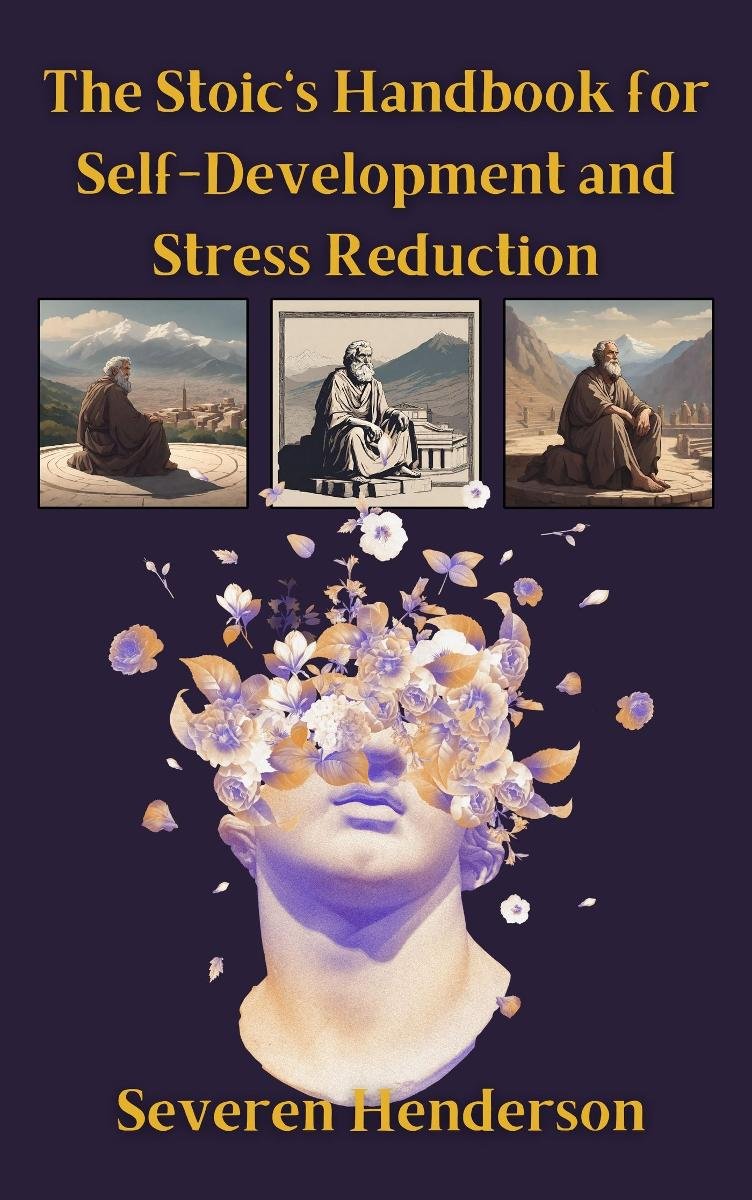 The Stoic's Handbook for Self-Development and Stress Reduction okładka