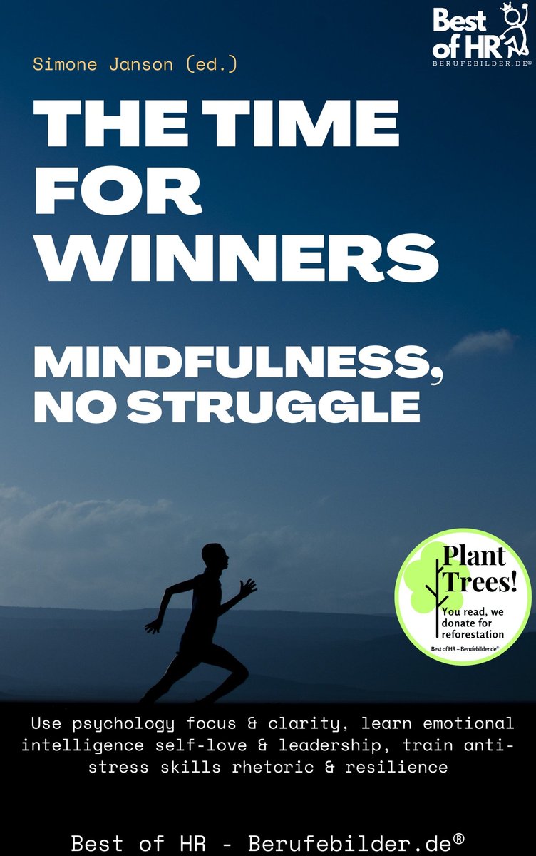The Time for Winners – Mindfulness, no Struggle - ebook epub okładka