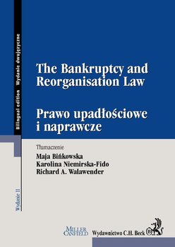 The bankruptcy and reorganisation law. Prawo upadłościowe i naprawcze okładka