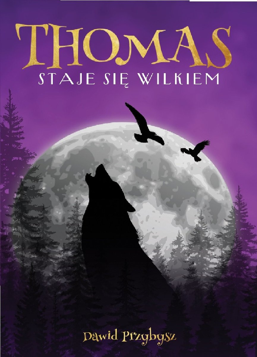Thomas staje się wilkiem okładka
