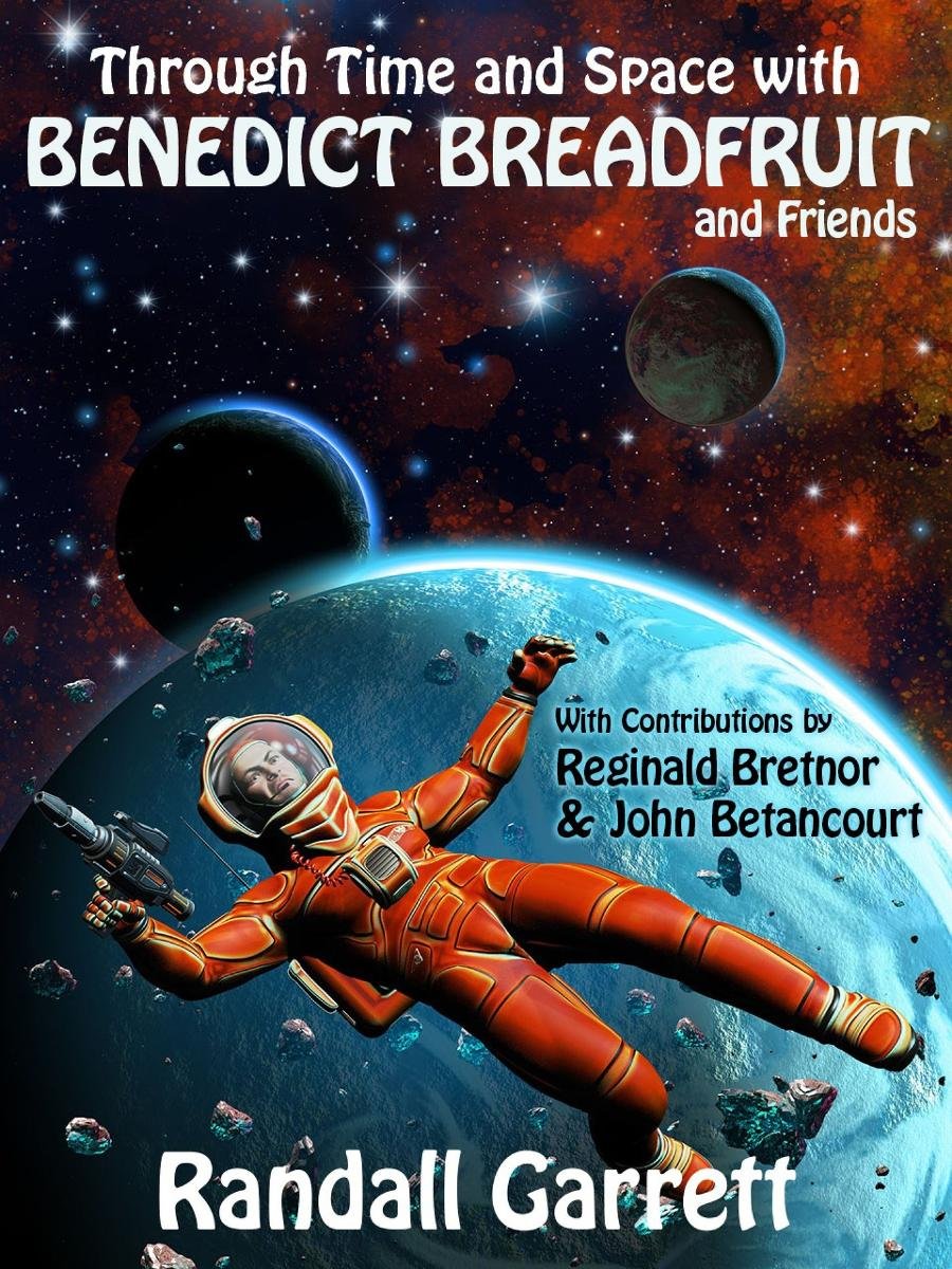 Through Time and Space with Benedict Breadfruit and Friends okładka