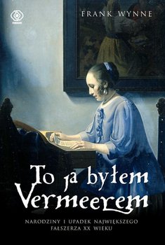 To ja byłem Vermeerem okładka