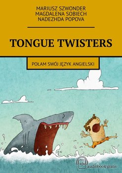Tongue twisters. Połam swój język angielski okładka