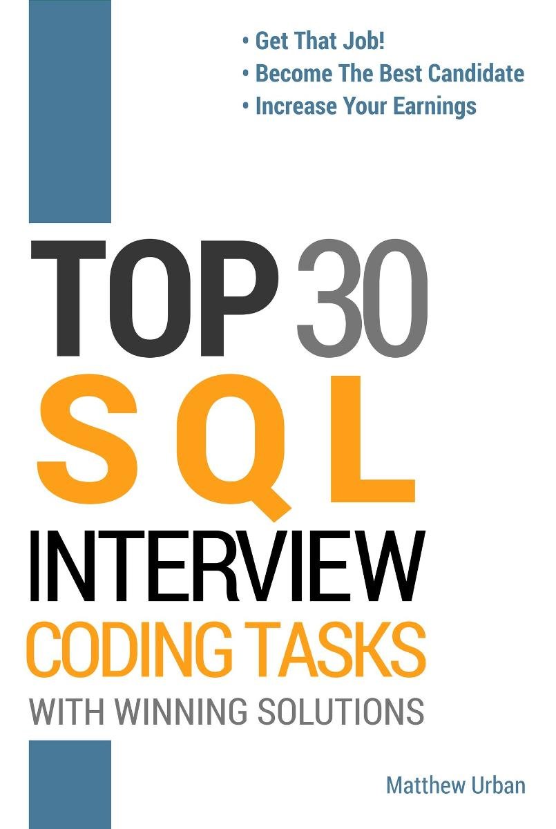 Top 30 SQL Interview Coding Tasks with Winning Solutions okładka