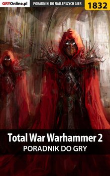 Total War: Warhammer II - poradnik do gry okładka