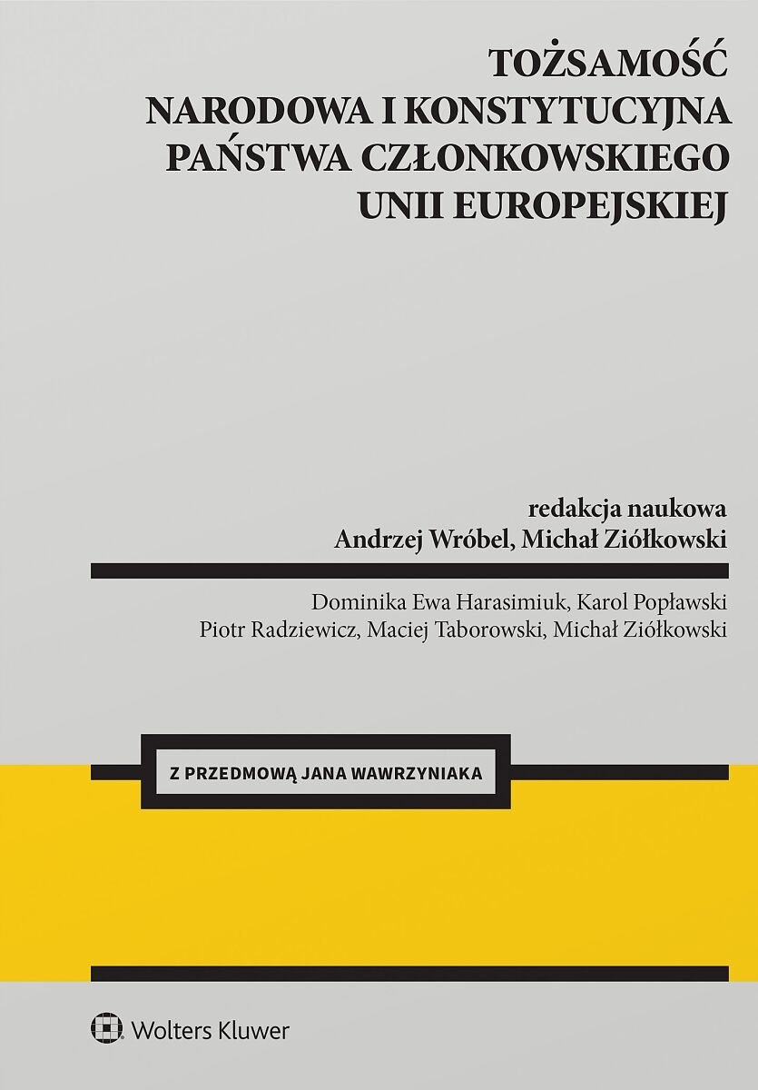 Tożsamość narodowa i konstytucyjna państwa członkowskiego Unii Europejskiej - ebook PDF okładka