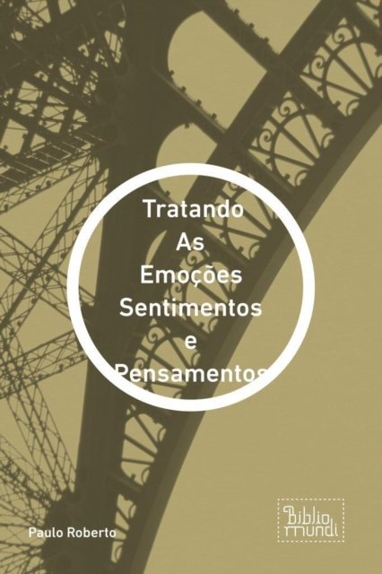Tratando As Emoções Sentimentos e Pensamentos [DRM] - ebook EPUB okładka