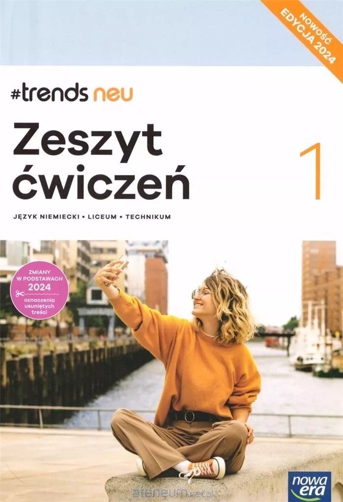 #Trends Neu 1. Język niemiecki. Zeszyt ćwiczeń. Liceum i technikum. Edycja 2024 okładka