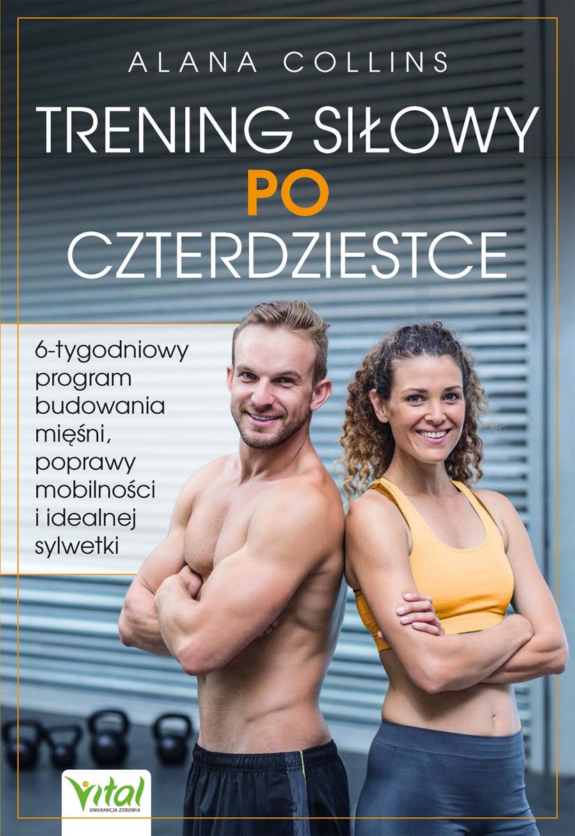 Trening siłowy po czterdziestce okładka