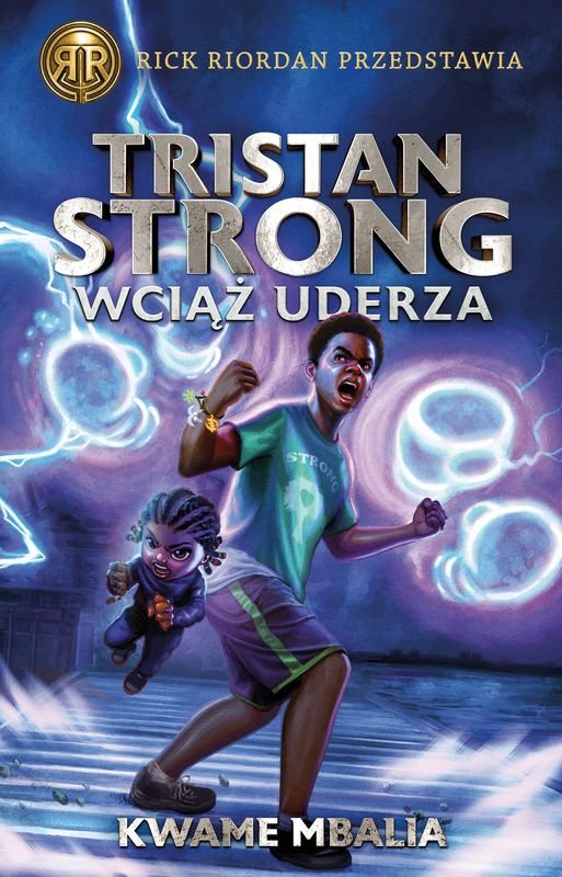 Tristan Strong wciąż uderza. Tom 3 okładka