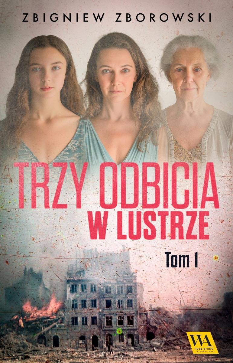 Trzy odbicia w lustrze. Tom 1 - ebook EPUB okładka