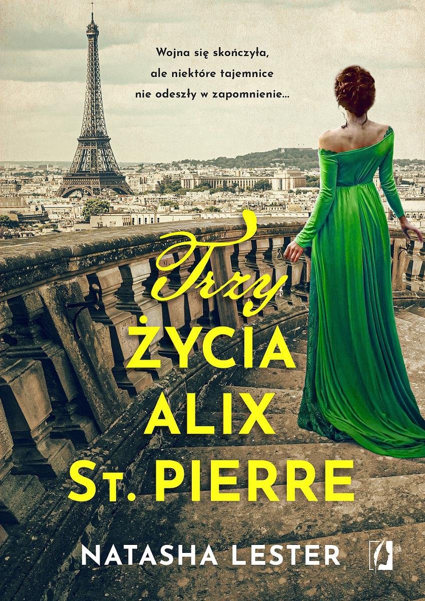 Trzy życia Alix St. Pierre okładka