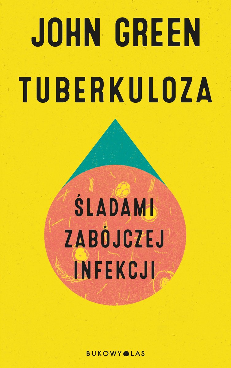 Tuberkuloza. Śladami zabójczej infekcji okładka